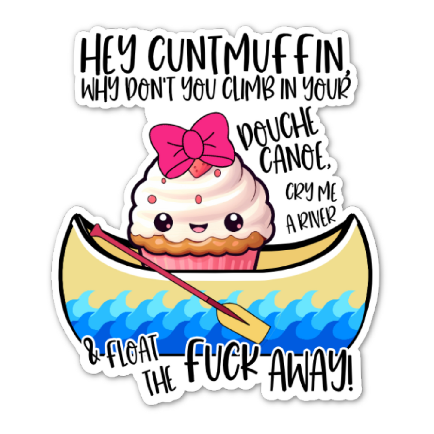 Cuntmuffin Sticker
