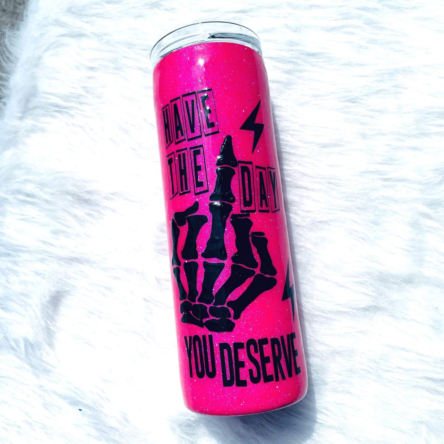 Have the day you deserve skull hand pink glitter tumbler | Personalized Tumblers Vinyl Chaos Design Co.