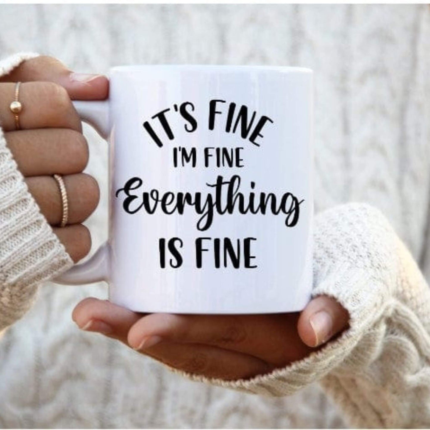 It's Fine I'm Fine Coffee Mug | Custom Mugs Vinyl Chaos Design Co.