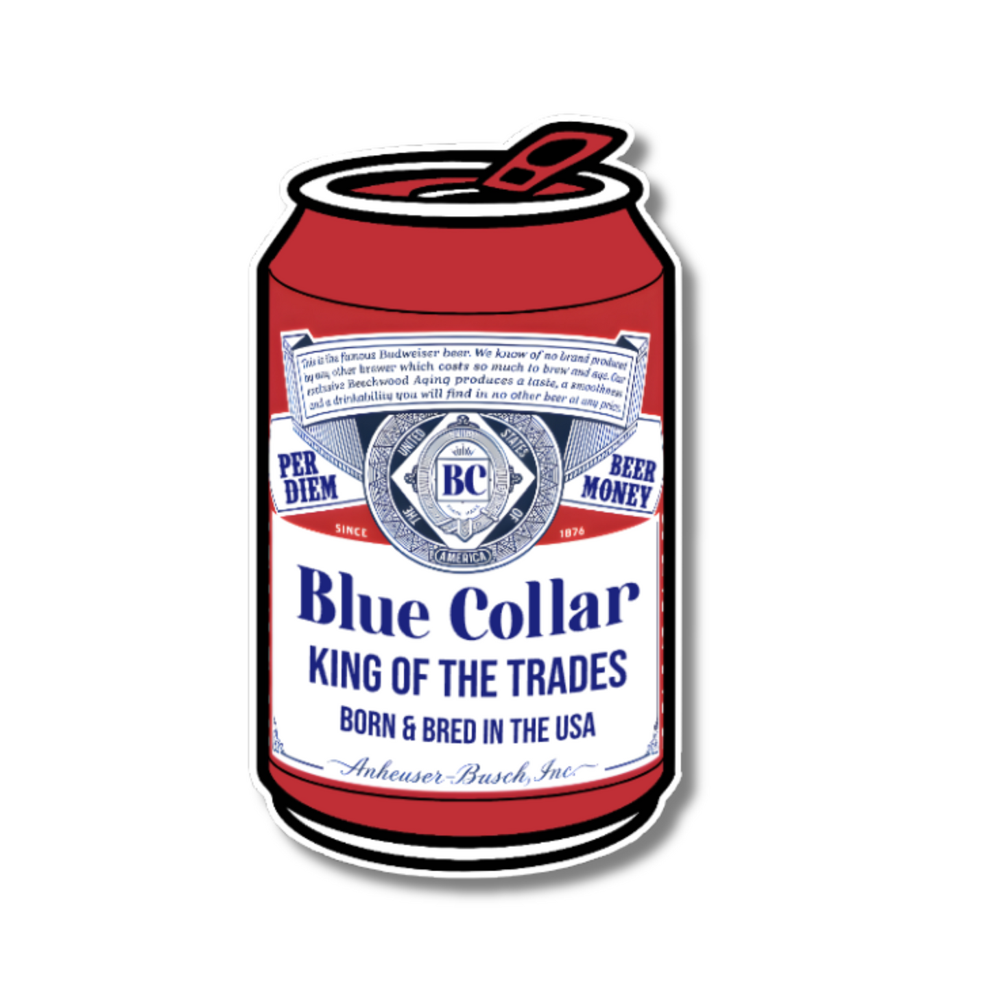 Blue Collar King of Trades Can Sticker