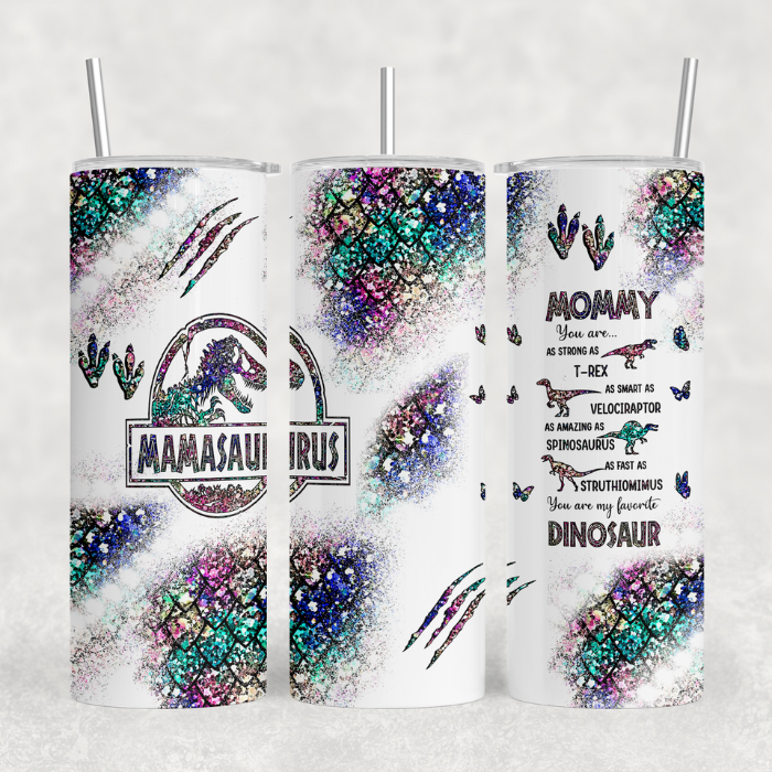 Mamasaurus Tumbler – Gift for Mom