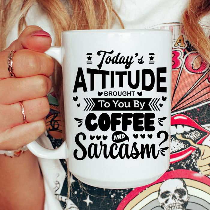 Todays Attitude Coffee Mug