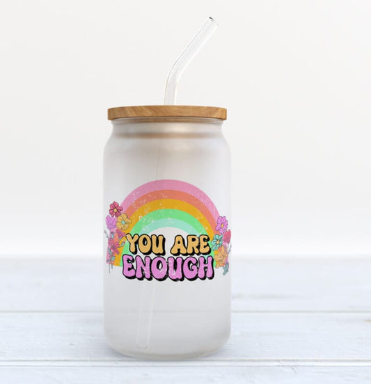 You Are Enough Rainbow | Iced Coffee Glass Can Vinyl Chaos Design Co.