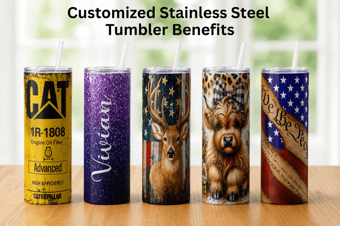 Customized Stainless Steel Tumbler Benefits
