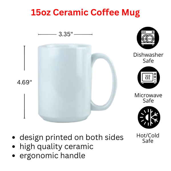 15oz Ceramic Coffee Mug with dimensions, safety features, and material details on a white background