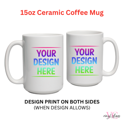 Coffee Mug printed on both sides