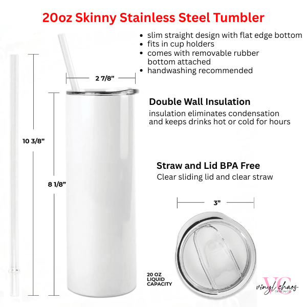 20oz Skinny Stainless Steel Tumbler with measurements and features on a white background