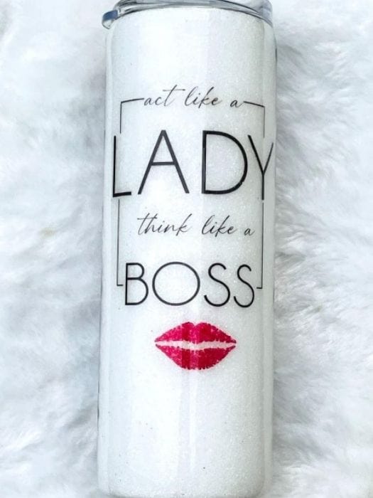 Act Like A Lady Think Like A Boss Glitter Tumbler | Personalized Tumblers Vinyl Chaos Design Co.