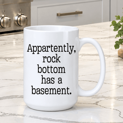 Funny 15 oz novelty coffee mug with sarcastic life struggles quote, a humorous gift for friends or coworkers.