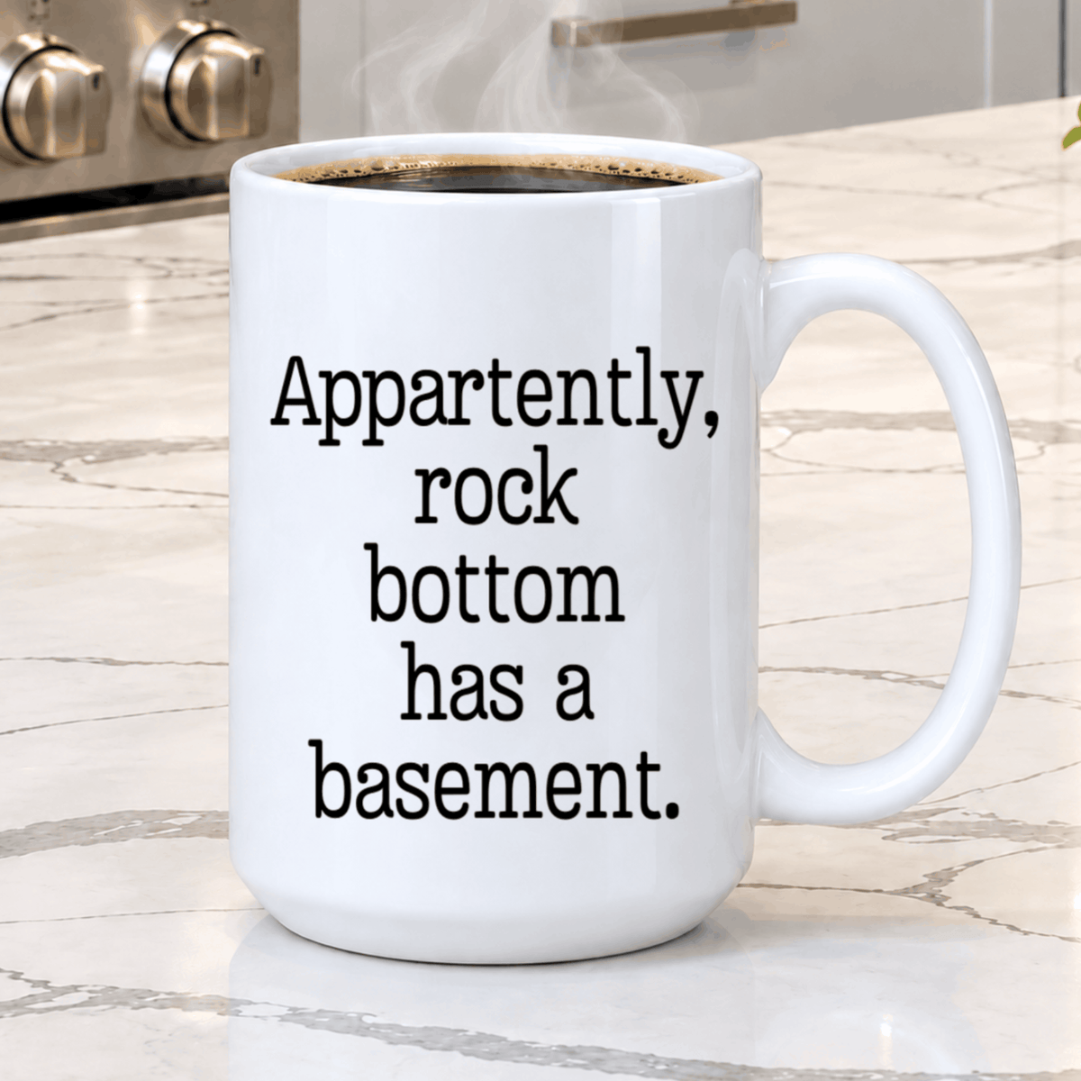 Dark humor coffee mug with witty rock bottom saying, featuring simple black typography on white ceramic.