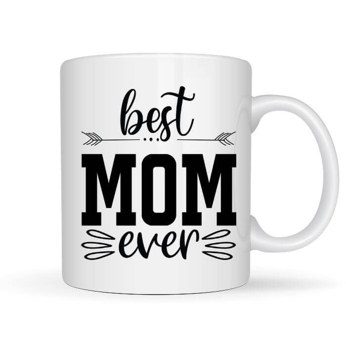 Best Mom Ever Coffee Mug | Custom Mugs Vinyl Chaos Design Co.