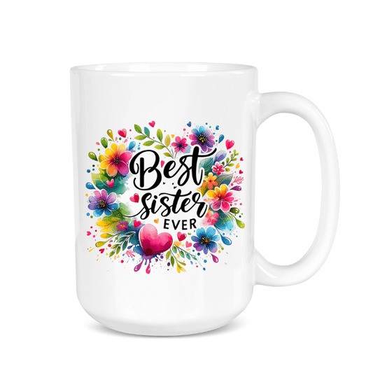White mug with colorful floral design and 'Best Sister Ever' text on a white background