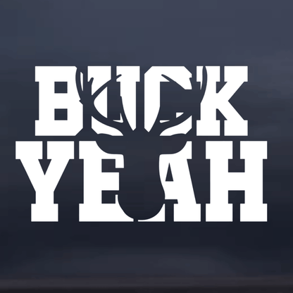 Buck Yeah Window Decal Sticker