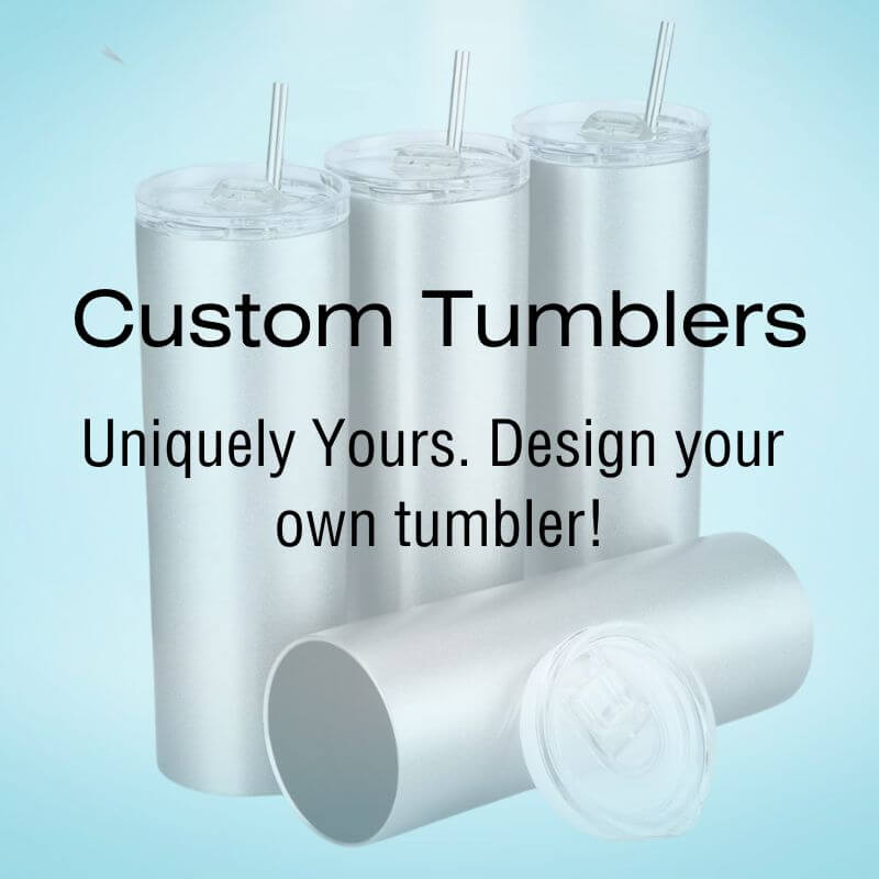 Custom Tumbler - Design Your Own | Personalized Tumblers Vinyl Chaos Design Co.