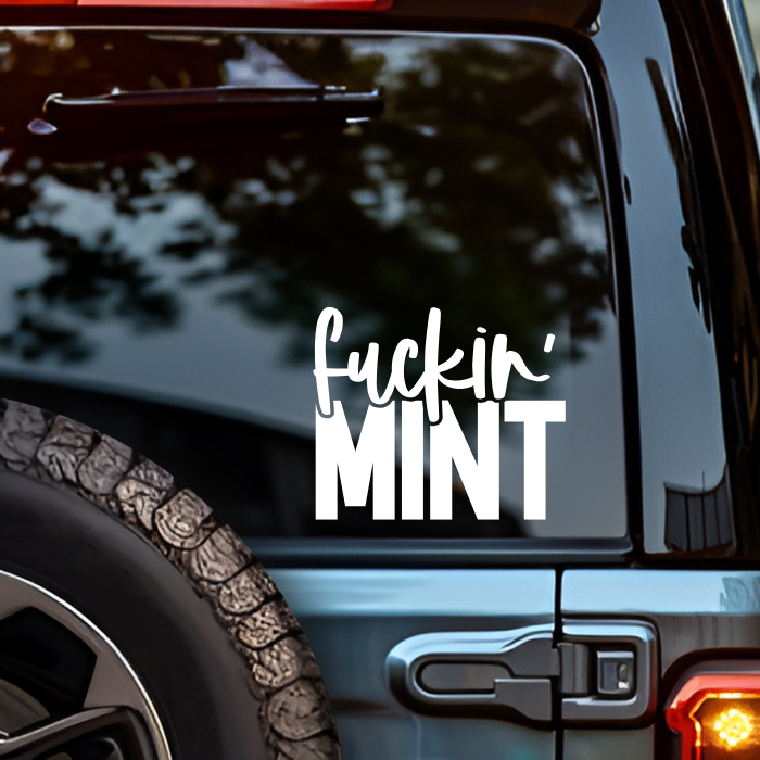 Fuckin' Mint Truck Decal