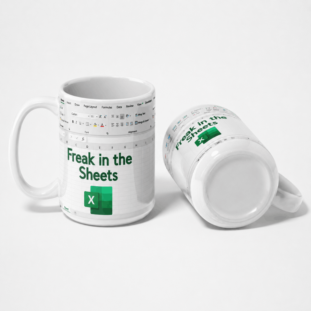 A white ceramic mug printed with an Excel spreadsheet design and the green text 'Freak in the Sheets' alongside the Excel logo, shown from two angles on a light gray background.