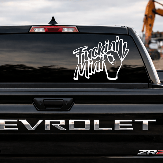 Fuckin Mint Car Decal Sticker