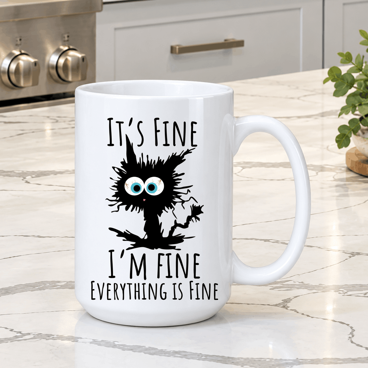 Funny cat coffee mug featuring “It’s Fine I’m Fine Everything Is Fine” quote