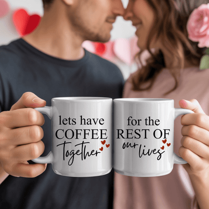Valentine’s Day Couples Coffee Mug Set – Let’s Have Coffee Together