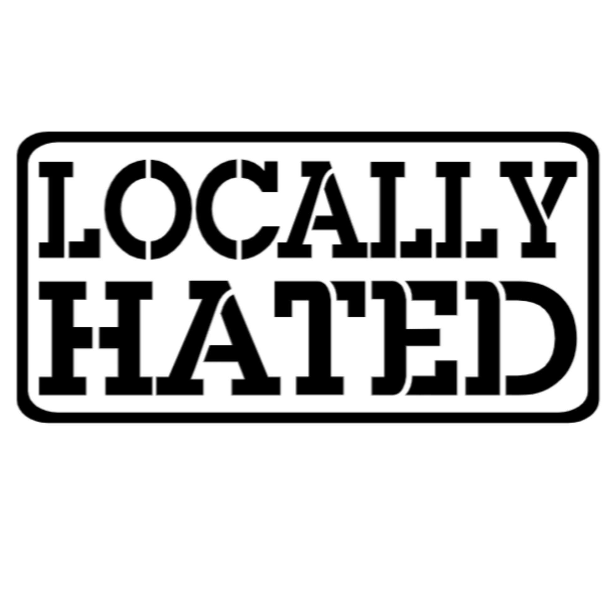 Locally Hated Decal Sticker