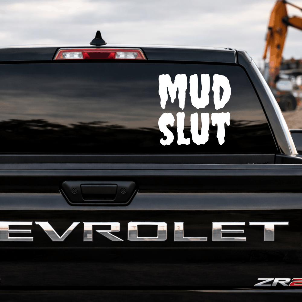 Mud Slut Truck Decal