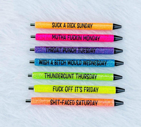 Glitter Pens. Days of the Week Pens. Cuss Word Pens. Gel Pens. 