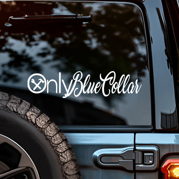 Rear Window Sticker Only Blue Collar