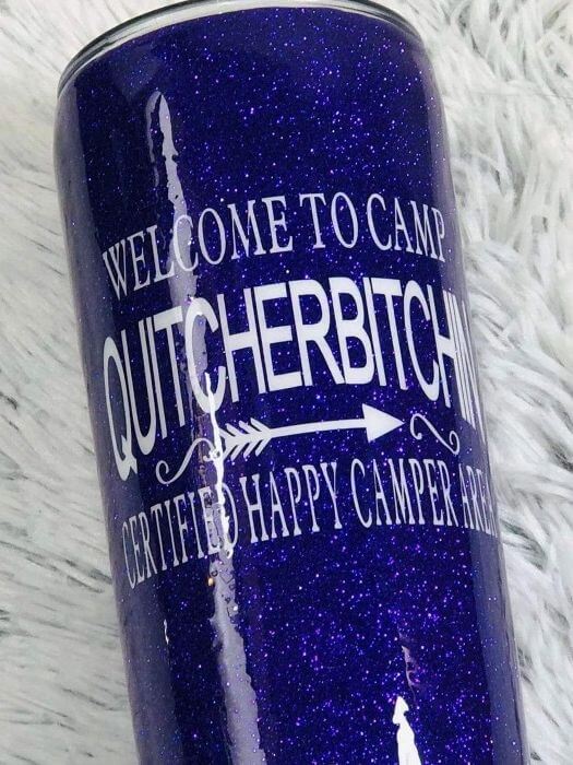 Quitcherbitchin Camping Glitter Tumbler | Personalized Tumblers Vinyl Chaos Design Co.