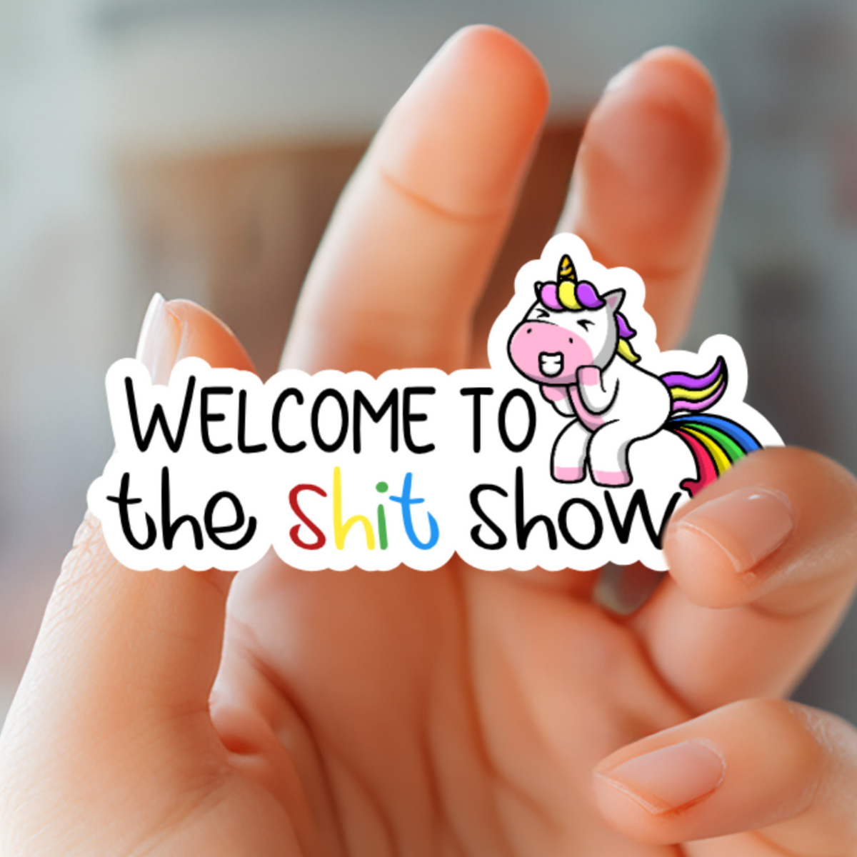 Shit Show Button Welcome To The Shitshow Sticker - Funny Stickers for Adults – Vinyl ...