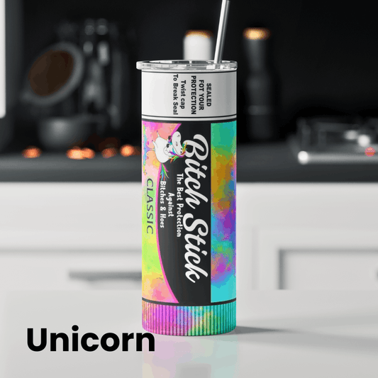 Unicorn Bitch Stick Tumbler