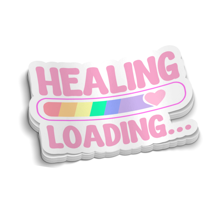 Healing Loading Sticker – Funny Mental Health Vinyl Sticker – Vinyl ...