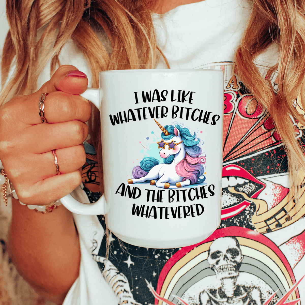 Funny unicorn coffee mug with “I Was Like Whatever Bitches” adult humor design