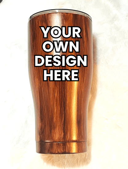 Wooden tumbler with 'Your Own Design Here' text on a white background