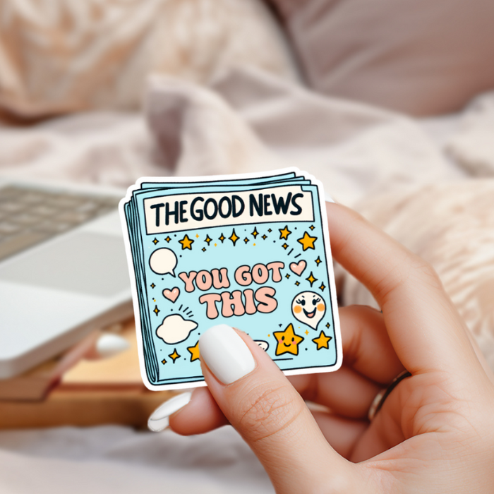 You Got This Positive Affirmation Sticker